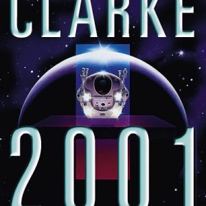 2001: A Space Odyssey (Arthur C. Clarke)